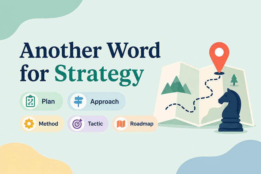 Another word for strategy